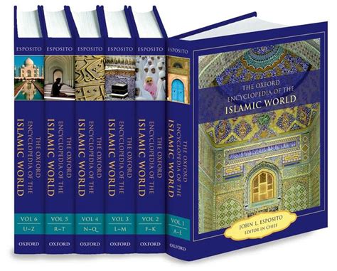 the oxford encyclopedia of the islamic world 6 volume set Kindle Editon